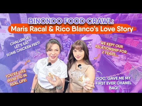 MARIS RACAL & RICO BLANCO: A TRUE LOVE STORY | STORY TIME, BINONDO FOOD CRAWL, AND MORE!