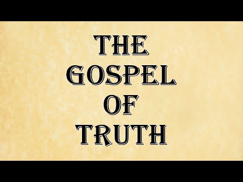 The Gospel of Truth (Read Along Version)