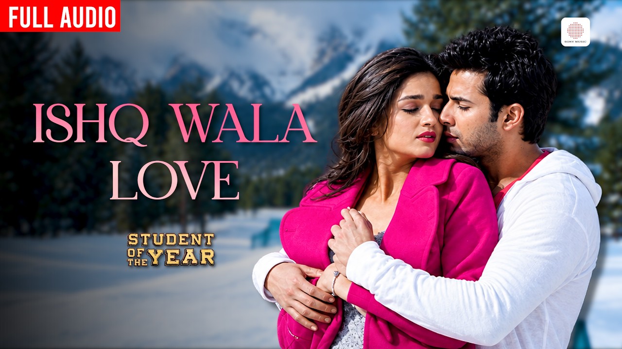 Ishq Wala Love - Full Audio | Salim Merchant, Neeti Mohan | Vishal & Shekhar | Student Of The Year
