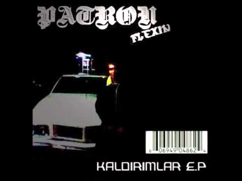 Patron Flex - Tek Çözüm Rap (2005)