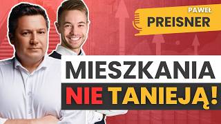 Rynek nieruchomości po 2024 – stabilizacja czy krach? Nowa era inwestowania - Paweł Preisner