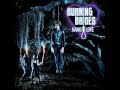 Burning Brides - Unglued