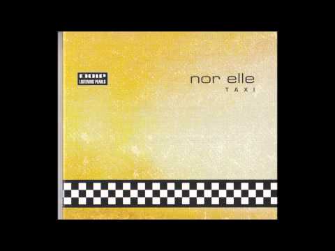 Nor Elle: Ethnic Collapse [HQ]