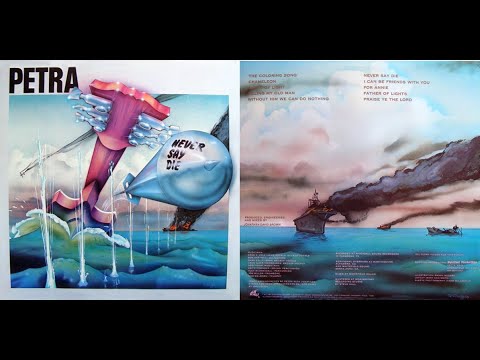 Petra - 1981 LP: Never Say Die - A5   Without Him We Can Do Nothing