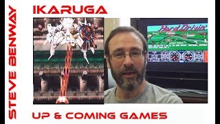 Ikaruga on PS4 / Excited by up and coming games?