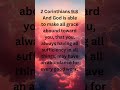 Glorious Bible Verse On 2 Corinthians 9 8 And God Is Able To Make All Grace Abound Toward You