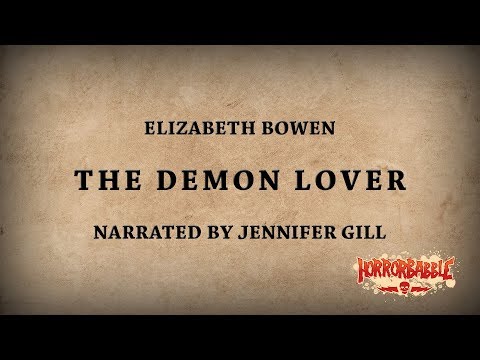 "The Demon Lover" by Elizabeth Bowen