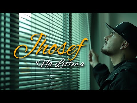Jhosef - "Na Lettera" (Official Video 2025)