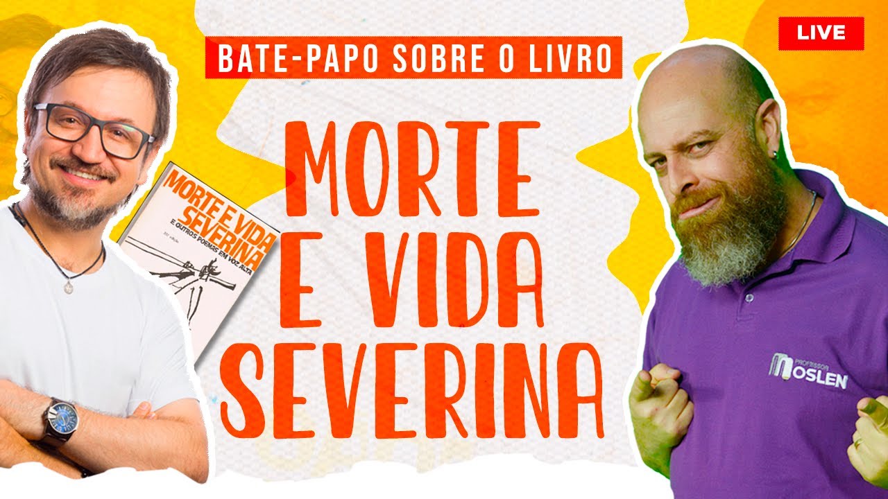 Morte e Vida Severina - Bate-papo com Prof. Joãozinho do Lítera Brasil