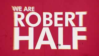 We Are Robert Half