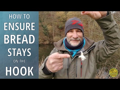 Bread Flake Fishing - How To Make Bread Stay On The Hook - Fishing With Bread Tips
