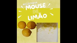 Receitinha Mouse de Limão