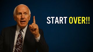 START OVER | Jim Rohn Motivation