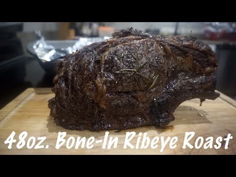 48 oz. Bone-In Ribeye Roast | how To Cook A Ribeye...
