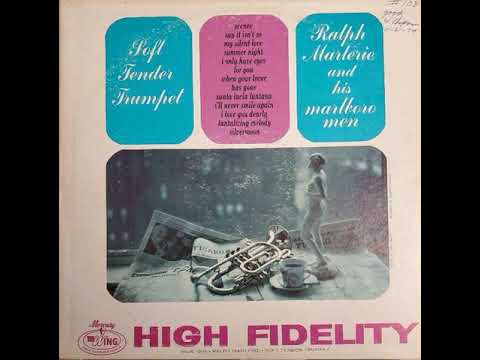 Ralph Marterie and his Marlboro Men - Soft Tender Trumpet | Side 2 1954