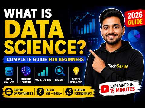What is Data Science? | Complete Beginner's Guide | Career, Skills, Salary & Roadmap (2026)