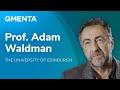 Interview: Professor Adam Waldman | The University of Edinburgh