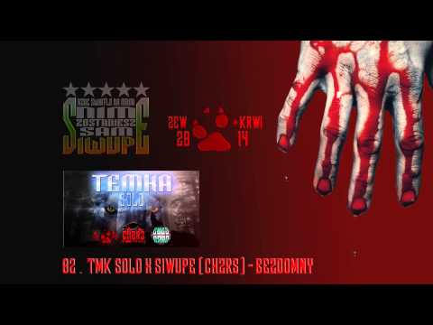 TMK SOLO X SIWUPE - BEZDOMNY