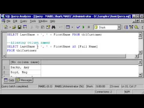 Sql Server Tutorial T Sql Select Statement Aliasing Concatenating Where