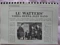 Jelly Roll Morton classic - Sidewalk Blues live - Lu Watters with Bob Helm and Wally Rose plus