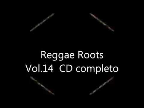 RAGGAE ROOTS VOL.14 CD COMPLETO