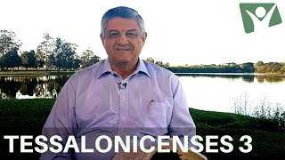 REAVIVADOS POR SUA PALAVRA | 29 de Julho | TESSALONICENSES 3