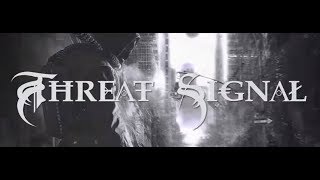 Threat Signal release new song &quot;Exit The Matrix&quot; off new album Disconnect..!