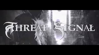Threat Signal release new song "Exit The Matrix" off new album Disconnect..!
