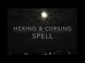 Witchcraft Hexing & Cursing Spell with Black Witch S