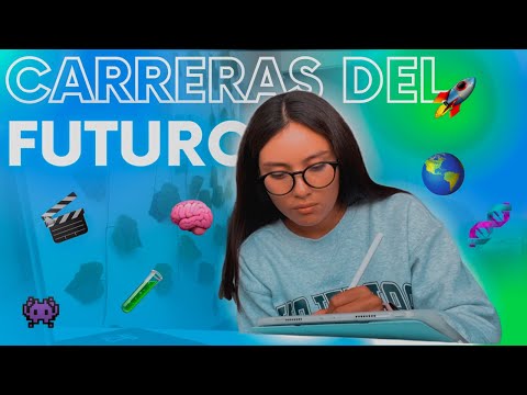 ¿CUÁLES son las CARRERAS del FUTURO? 🚀l ¿qué estudiar? ¿cuáles son las mejores?