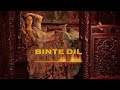 Binte Dil - Padmaavat - (SLOWED + REVERB to Perfect) | Arijit Singh | by LOFI@PERFECTION