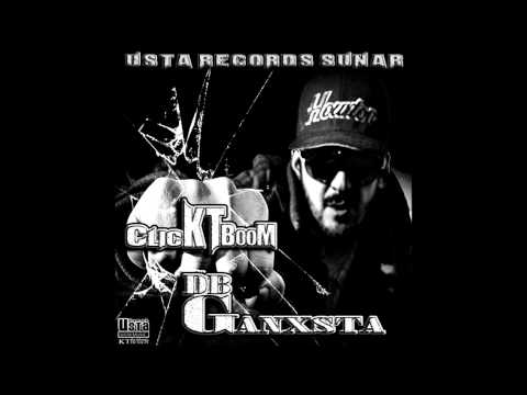 Usta Records presents - KT ClicK BooM " Dbg Ganxsta " ( Usta Remix ) Türkce Rap
