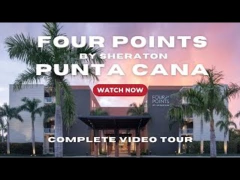 Four Points by Sheraton Hotel in Punta Cana Dominican Republic Review. 