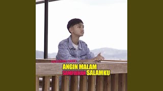 Download lagu Angin Malam Sampaikan Salamku mp3