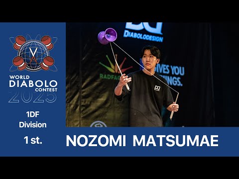 #WDC2025 1DF Final 1st NOZOMI MATSUMAE 2025WorldDiaboloContest