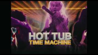 Hot Tub Time Machine - Home sweet home