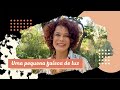 Uma pequena faísca de luz | Glaucia Nasser