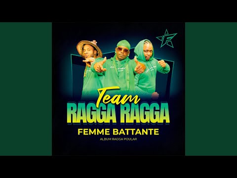 Femme battante - Team ragga ragga