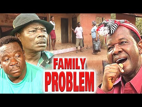FAMILY PROBLEM - Dr Thomas (SAM LOCO EFE, JOHN OKAFOR, CHIWETALU AGU) NOLLYWOOD CLASSIC MOVIES