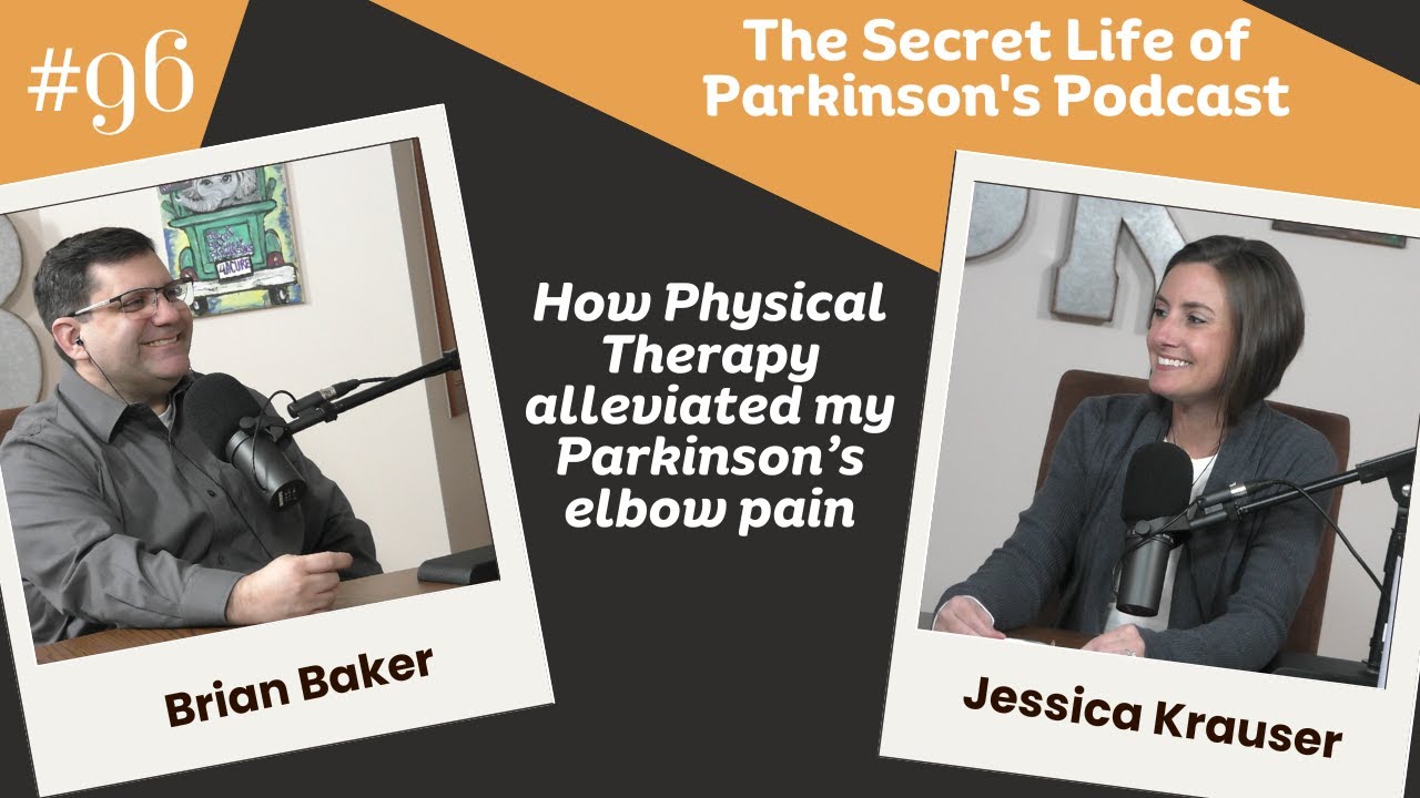 #96: Why Physical Therapy is a must for Parkinson's