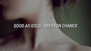 Greyson Chance - Good as gold // español