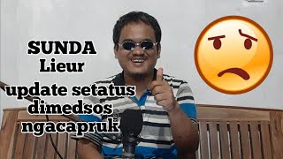 Download lagu Kapusing di posting  di sosial media - Status wa lucu Status Sunda lucu ngakak mp3