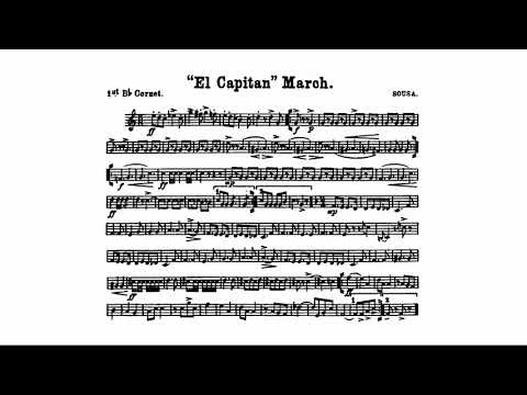 El Capitan March: B-flat Cornet: John Philip Sousa