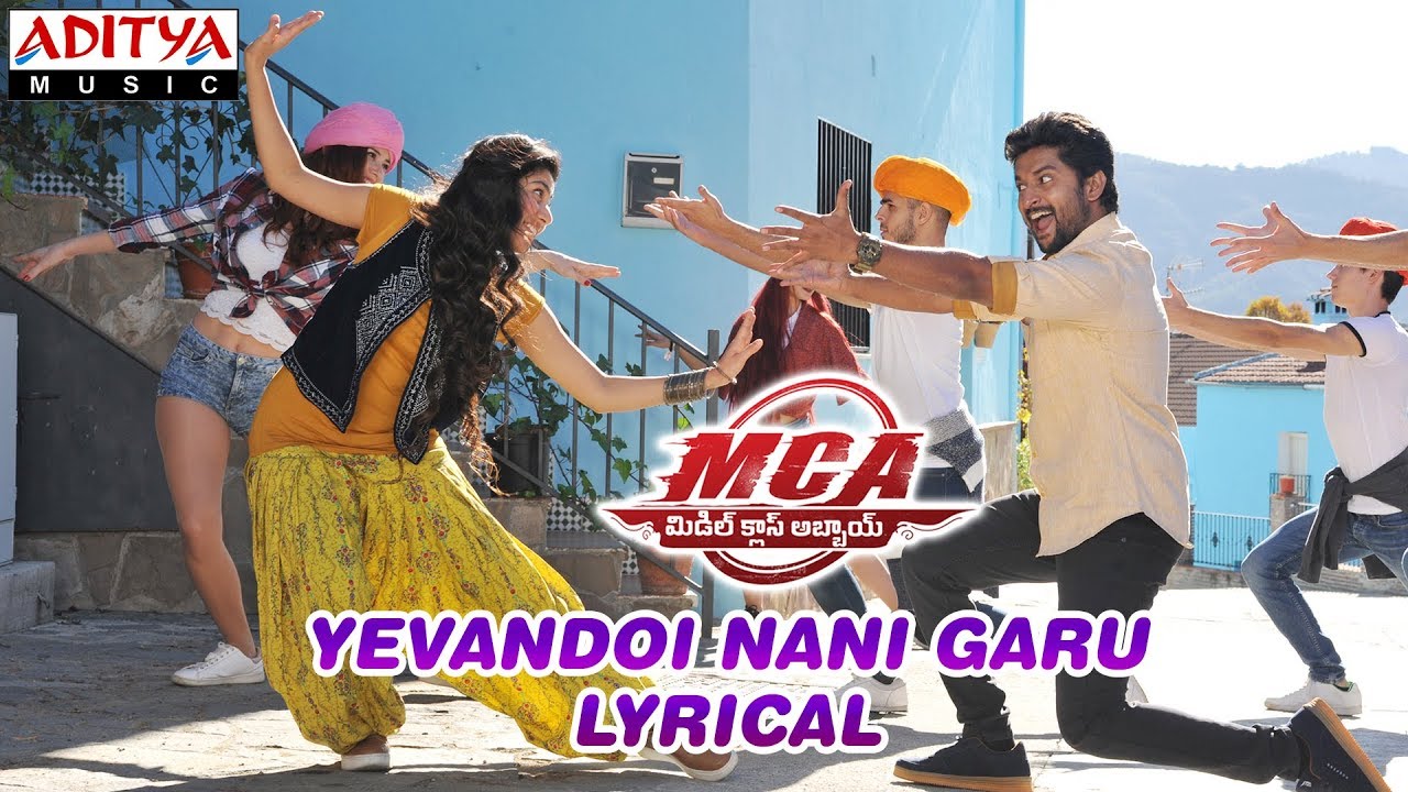 Yevandoi Nani Garu Lyrics  | MCA (Middle Class Abbayi) | Bhumika, Nani, Sai Pallavi | Divya Kumar, Shravana Bhargavi | Devi Sri Prasad