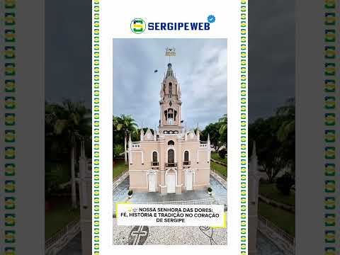 ✨🙏 UMA DAS CIDADES MAIS TRADICIONAIS DE SERGIPE ENCANTA PELA FÉ E HISTÓRIA