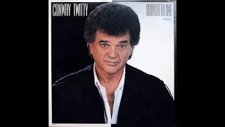 Lonely Town , Conway Twitty , 1987