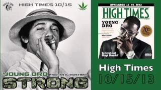 Young Dro &quot;Strong&quot; [Prod by DJ Mustard]