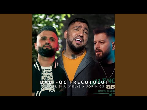 Dau foc trecutului (feat. Elys, Sorin Gs)