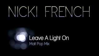 Nicki French - Leave A Light On (Matt Pop Mix - preview) Belinda Carlisle cover