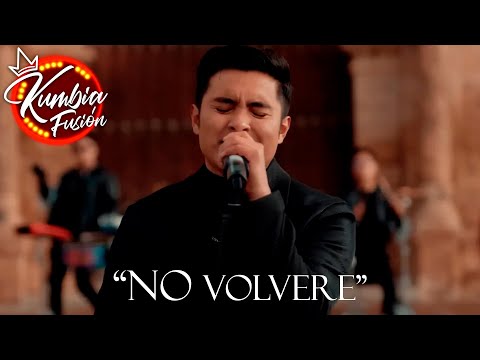 Kumbia Fusión - No Volverá / CUMBIA 2023 4k